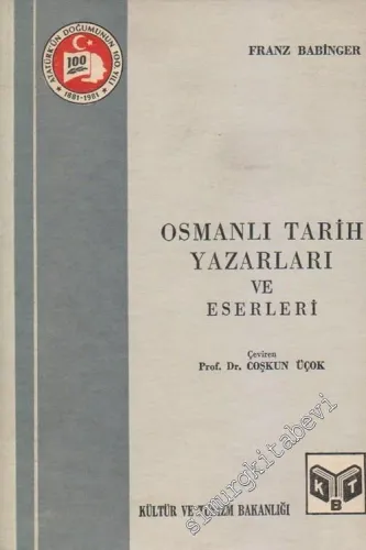 Osmanlı Tarih Yazarları ve Eserleri -        1982