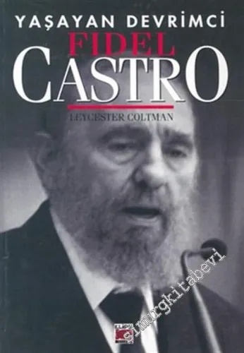 Yaşayan Devrimci Fidel Castro -         2005