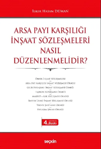 Arsa Payı Karşılığı İnşaat Sözleşmeleri  Nasıl Düzenlenmelidir?