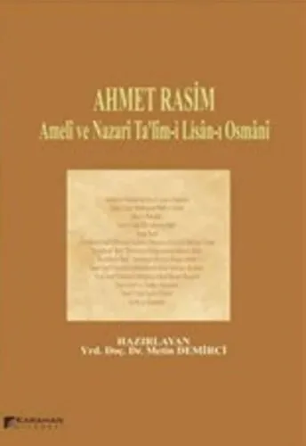 Ahmet Rasim-Ameli ve Nazari Ta'lim-i Lisan-ı Osmani