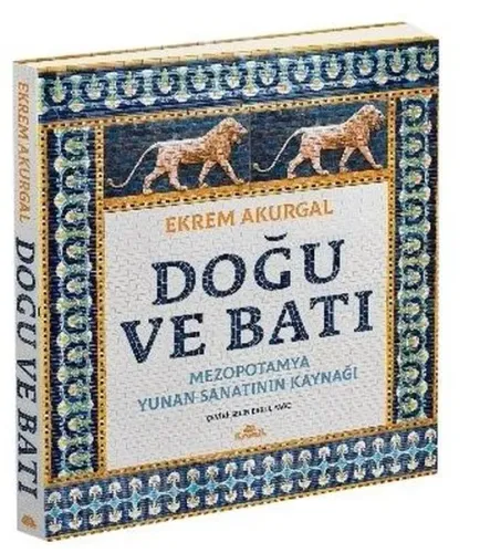 Doğu ve Batı (Ciltli)