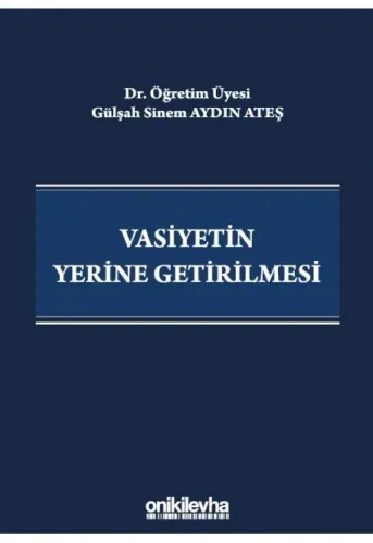 Vasiyetin Yerine Getirilmesi