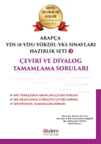Arapça Yökdil Yds Sınavları Hazırlık Seti Kitapları 3, Çeviri Ve Diyalog Tamamlama Soruları Test Kitabı