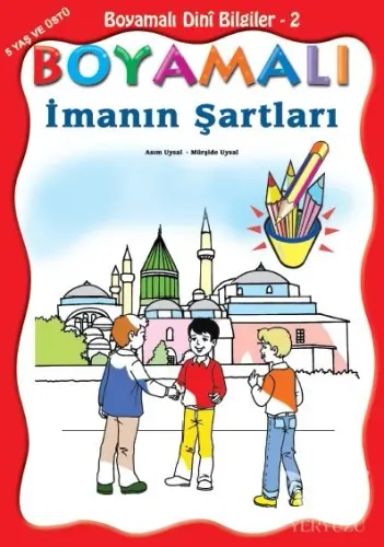 Boyamalı İmanın Şartları