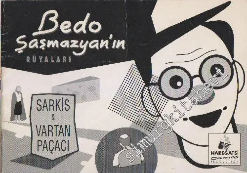 Bedo Şaşmazyan'ın Rüyaları -