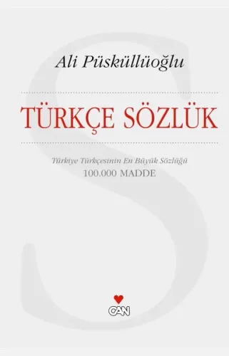 Türkçe Sözlük; Türkiye Türkçesinin En Büyük Sözlüğü (100.000 Madde) Ciltli