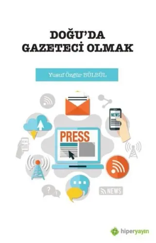 Doğu'da Gazeteci Olmak