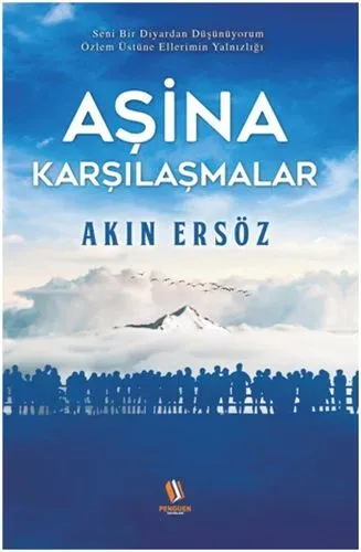 Aşina Karşılaşmalar