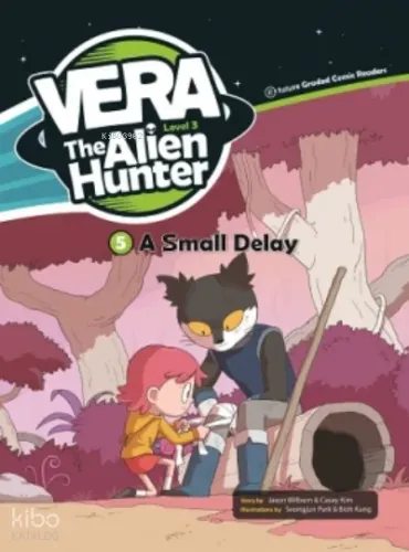 A Small Delay +CD (Vera the Alien Hunter 3)