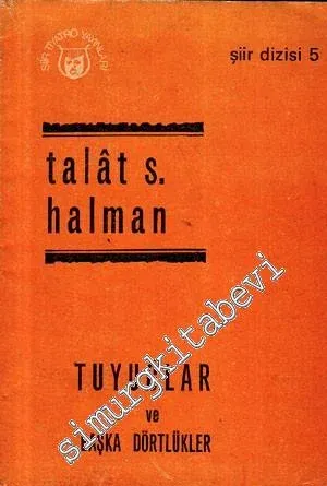 Tuyuğlar ve Başka Dörtlükler -