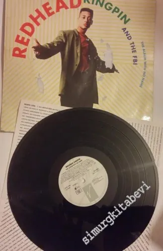 33 LP PLAK VINYL: Redhead Kingpin And The FBI, The Album With No Name -
