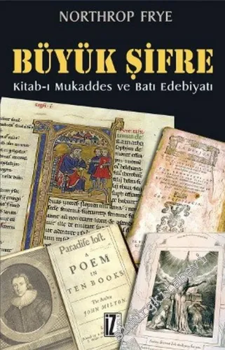 Büyük Şifre: Kitab - ı Mukaddes ve Batı Edebiyatı -        2006