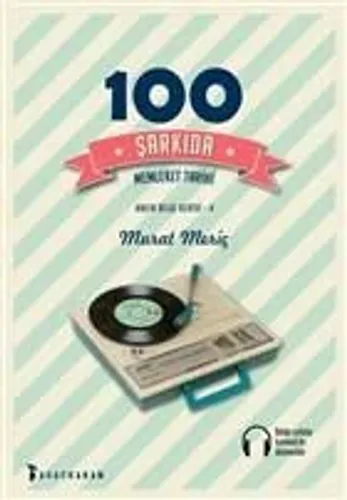 100 Şarkıda Memleket Tarihi
