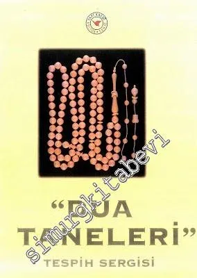 Dua Taneleri: Tespih Sergisi -        1996