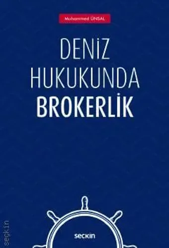 Deniz Hukukunda Brokerlik