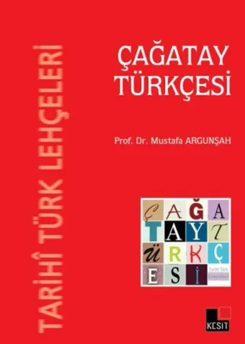 Tarihi Türk Lehçeleri - Çağatay Türkçesi