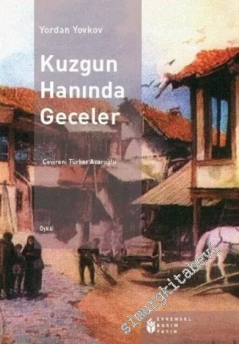 Kuzgun Hanında Geceler -        2014