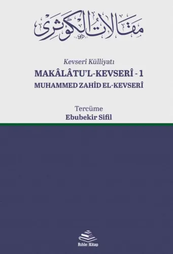 Makalatul Kevseri   Kevseri Külliyatı 1 - Yeni Baskı