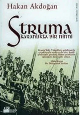 Struma Karanlıkta Bir Ninni Hakan Akdoğan