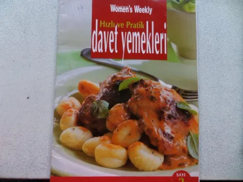 Hızlı Ve Pratik Davet Yemekleri / Sayı: 2