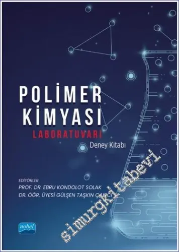 Polimer Kimyası Laboratuvarı Deney Kitabı -         2023