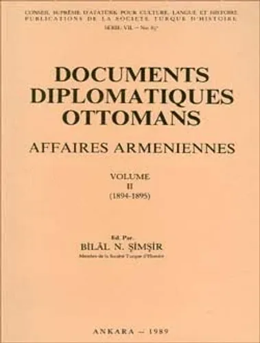 Documents Diplomatiques Ottomans Affaires Armeniennes - II