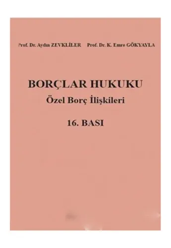 Borçlar Hukuku; Özel Borç İlişkileri