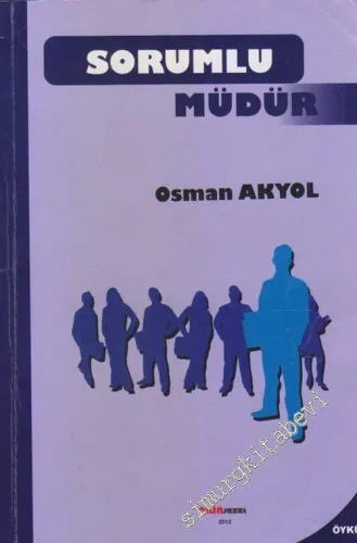 Sorumlu Müdür -        2012
