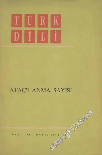 Türk Dili Ataç'ı Anma Sayısı -        1967