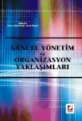 Güncel Yönetim ve Organizasyon Yaklaşımları 1
