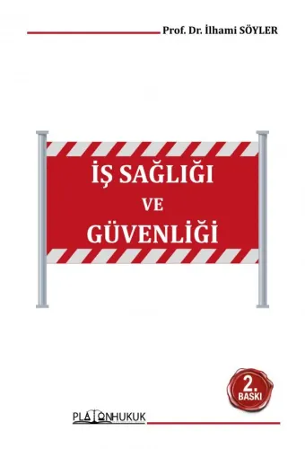 İş Sağlığı ve Güvenliği Ders Kitabı 2.BASKI