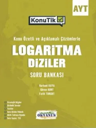 Okyanus Yayınları AYT Logaritma Diziler KonuTik Konu Özetli Soru Bankası