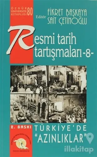 Resmi Tarih Tartışmaları 8