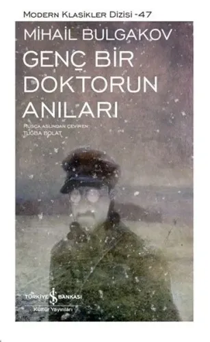 Genç Bir Doktorun Anıları (Ciltli); Modern Klasikler Dizisi 47
