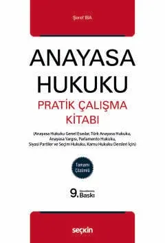 Anayasa Hukuku Pratik Çalışma Kitabı