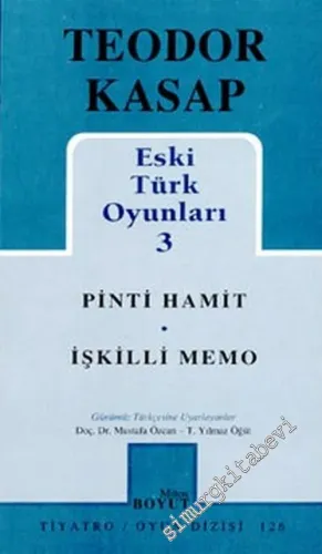 Eski Türk Oyunları 3: Pinti Hamit, İşkilli Memo -        2002