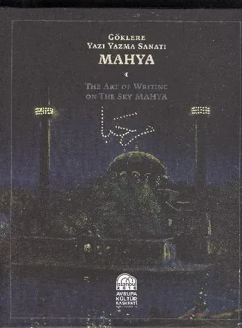 Mahya-Göklere Yazı Yazma Sanatı