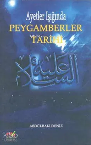 Ayetler Işığında Peygamberler Tarihi