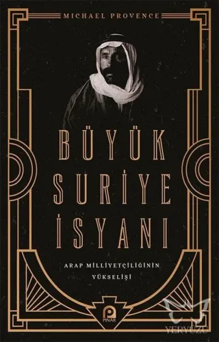 Büyük Suriye İsyanı Arap Milliyetçiliğinin Yükselişi