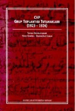 CHP Grup Toplantısı Tutanakları (1923-1924)