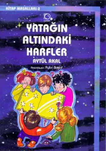 Yatağın Altındaki Harfler Kitap Masalları 2---5+