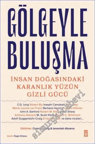 Gölgeyle Buluşma ve İnsan Doğasındaki Karanlık Yüzün Gizli Gücü -