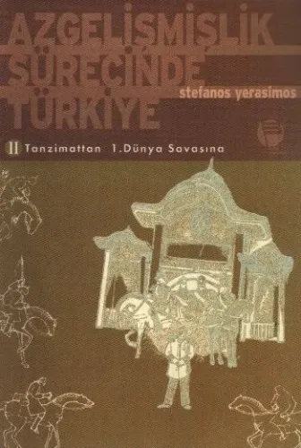 Azgelişmişlik Sürecinde Türkiye 2