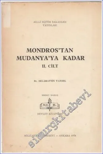 Mondros'tan Mudanya'ya Kadar 4 Cilt TAKIM -