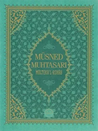 Müsned Muhtasarı Mülteka’l-Ashâb ( Büyük Boy )