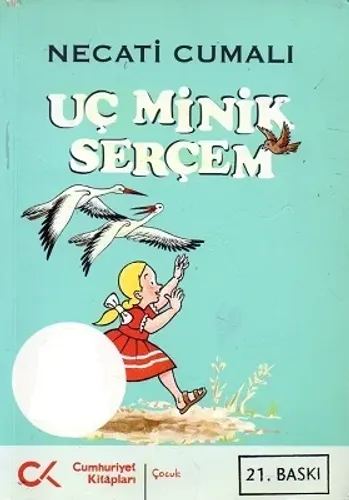 Uç Minik Serçem