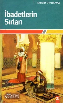 İbadetlerin Sırları
