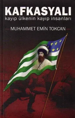 Kafkasyalı Kayıp Ülkenin Kayıp İnsanları