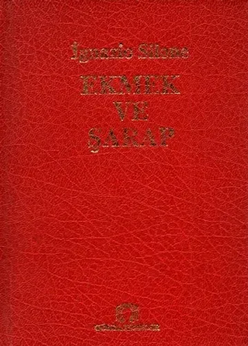 Ekmek ve Şarap - Ciltli Kitap