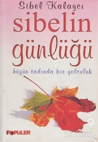 Sibelin Günlüğü Hüzün Tadında Bir Yolculuk